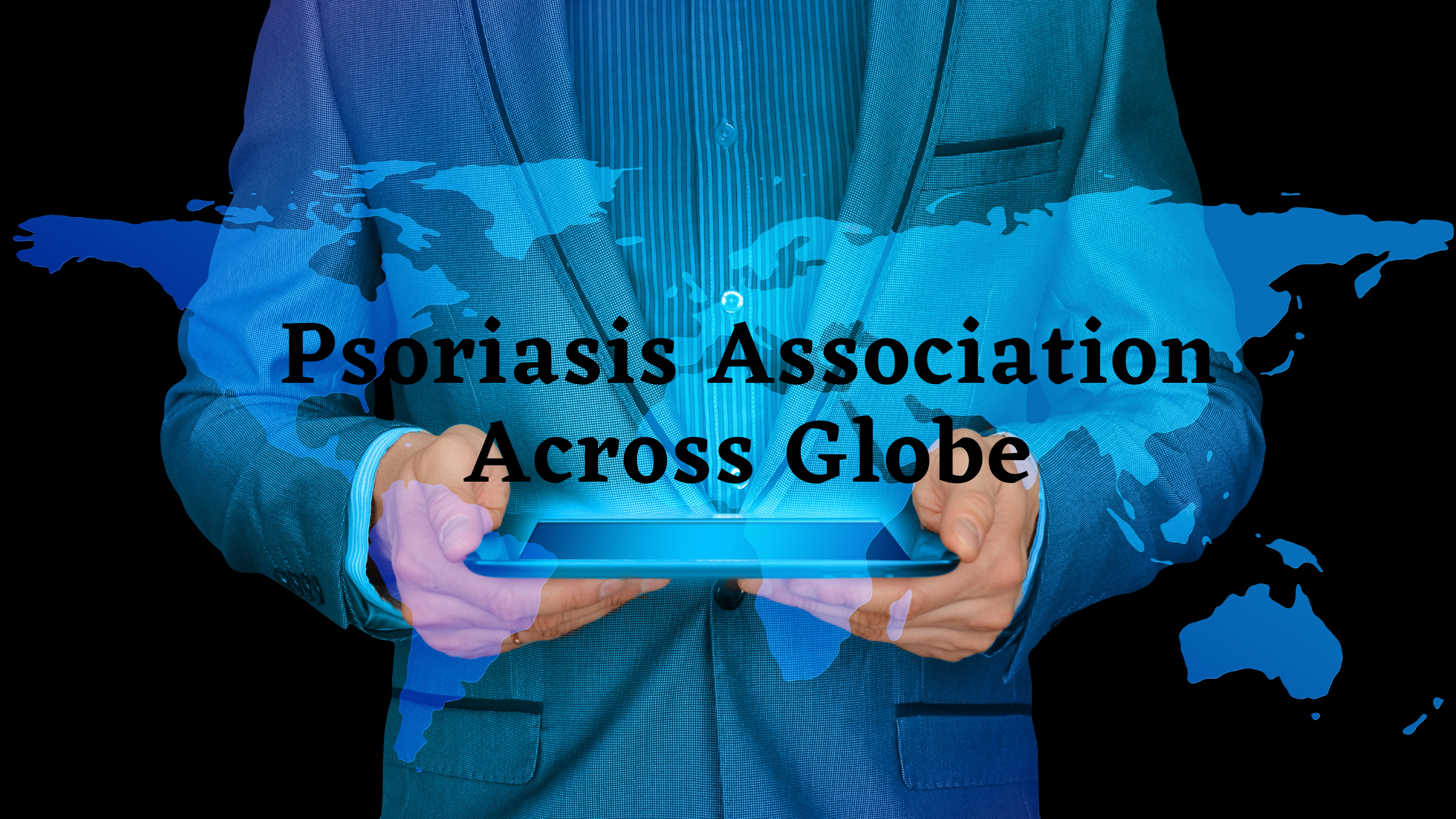 Psoriasis Support Groups and Associations across Globe